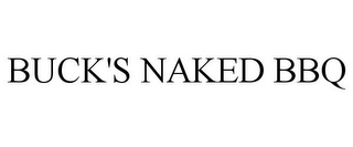BUCK'S NAKED BBQ