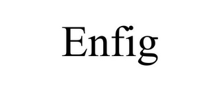 ENFIG