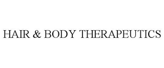 HAIR & BODY THERAPEUTICS