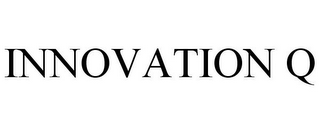 INNOVATION Q