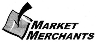MARKET MERCHANTS