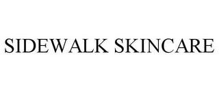 SIDEWALK SKINCARE