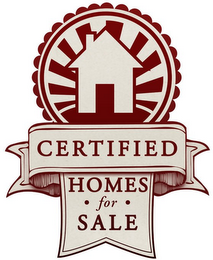 CERTIFIED HOMES · FOR · SALE