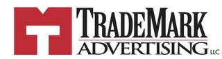 TM TRADEMARK ADVERTISING