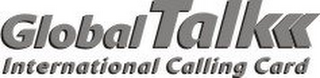 GLOBALTALK INTERNATIONAL CALLING CARD