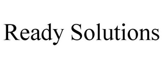 READY SOLUTIONS