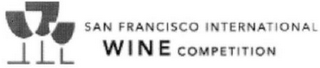 SAN FRANCISCO INTERNATIONAL WINE COMPETITION