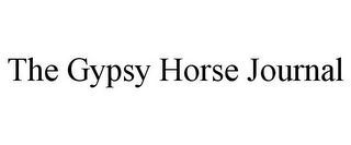 THE GYPSY HORSE JOURNAL