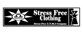 STRESS FREE CLOTHING STRESS FREE C.N.M.I. COMPANY