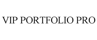 VIP PORTFOLIO PRO