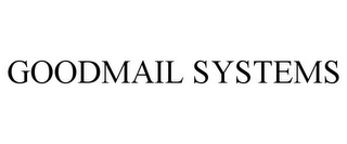 GOODMAIL SYSTEMS