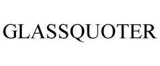 GLASSQUOTER