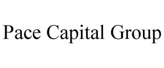 PACE CAPITAL GROUP