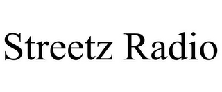 STREETZ RADIO