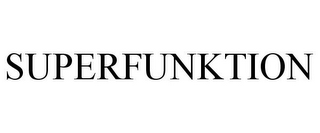 SUPERFUNKTION