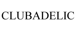 CLUBADELIC