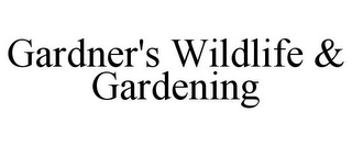 GARDNER'S WILDLIFE & GARDENING