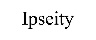 IPSEITY