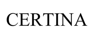 CERTINA