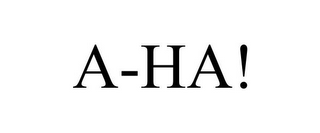 A-HA!