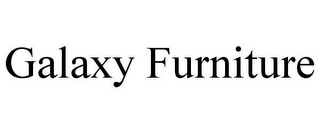 GALAXY FURNITURE