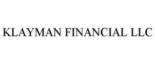 KLAYMAN FINANCIAL LLC