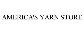 AMERICA'S YARN STORE