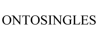 ONTOSINGLES