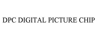 DPC DIGITAL PICTURE CHIP