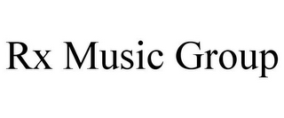 RX MUSIC GROUP