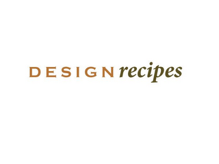 DESIGN RECIPES