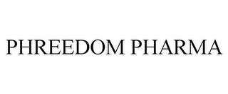 PHREEDOM PHARMA