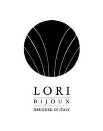 LORI BIJOUX DESIGNED IN ITALY