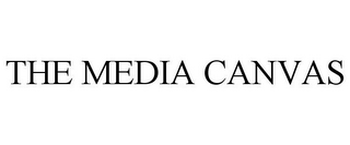 THE MEDIA CANVAS