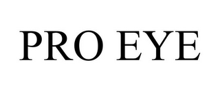 PRO EYE