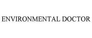 ENVIRONMENTAL DOCTOR