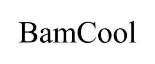 BAMCOOL