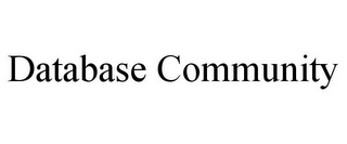 DATABASE COMMUNITY