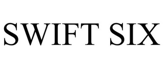 SWIFT SIX