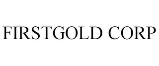 FIRSTGOLD CORP