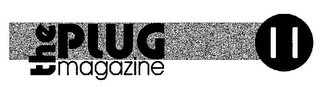 THE PLUG MAGAZINE