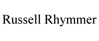 RUSSELL RHYMMER