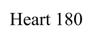 HEART 180