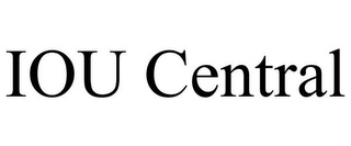 IOU CENTRAL