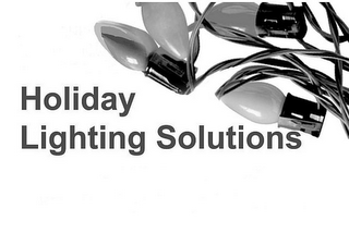 HOLIDAY LIGHTING SOLUTIONS
