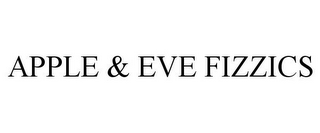 APPLE & EVE FIZZICS