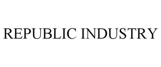REPUBLIC INDUSTRY