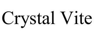 CRYSTAL VITE