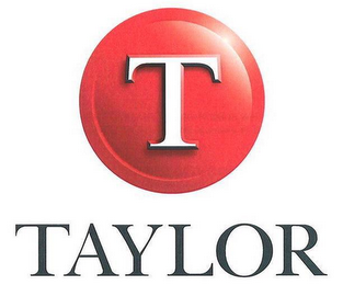 T TAYLOR