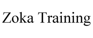ZOKA TRAINING